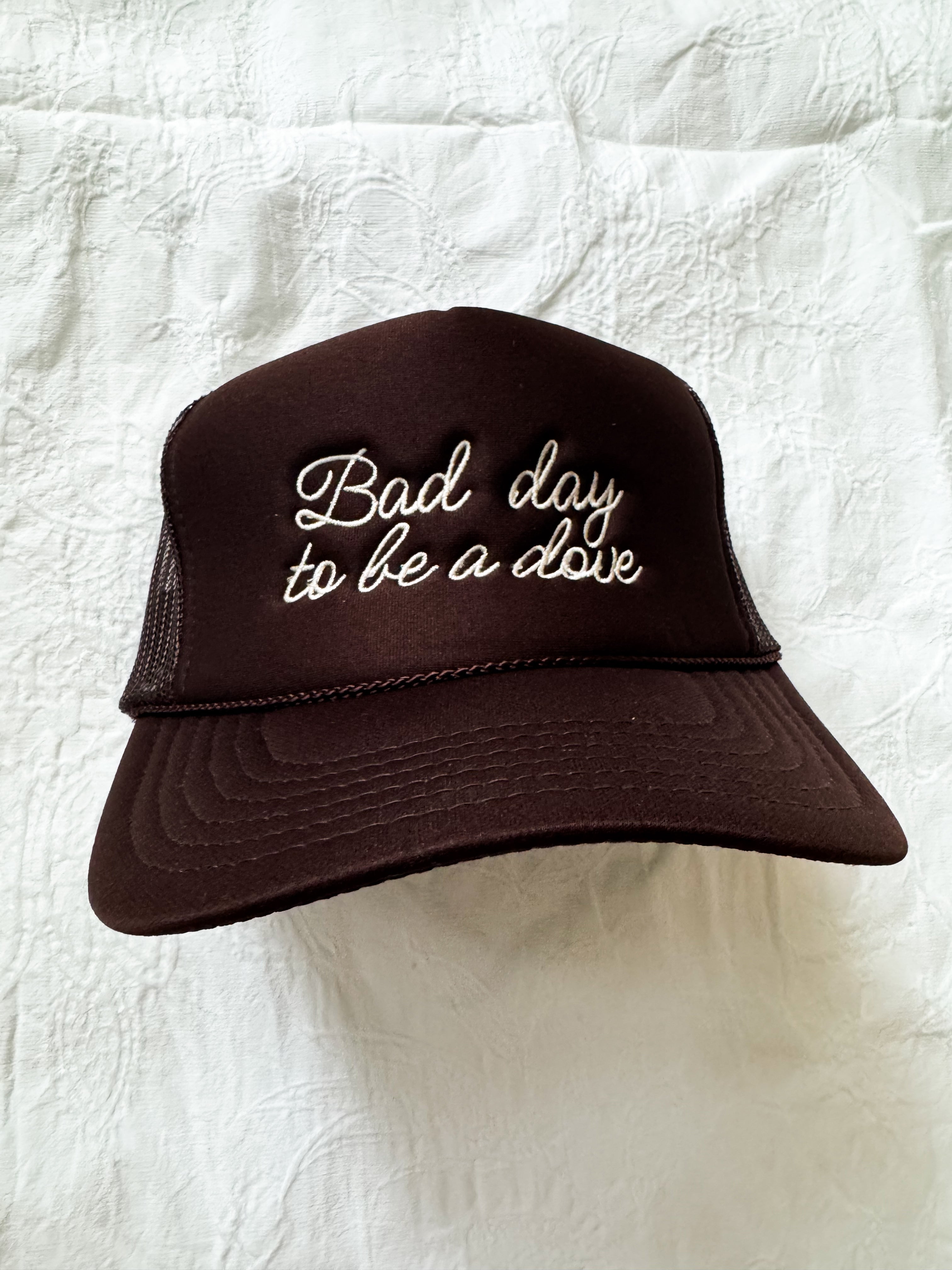"Bad day to be a dove" hat